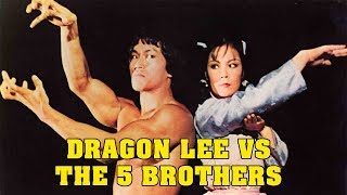 Wu Tang Collection  Dragon Lee vs The Five Brothers [upl. by Klos]