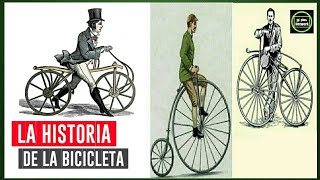 LA HISTORIA DE LA BICICLETA 🚴 Quién inventó la bicicleta 🚵 El Origen de la bicicleta 🚵 [upl. by Ellenahs534]