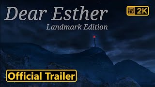 Dear Esther Landmark Edition  Official Trailer [upl. by Johen580]