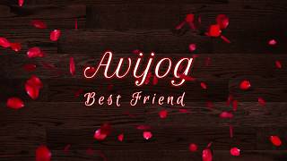 Avijog  English Lyrics  Best Friend  Tanveer Evan amp Benazir [upl. by Erina]