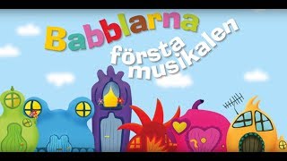 Kom och se Babblarna första musikalen [upl. by Aela]