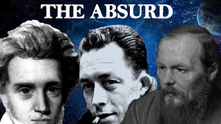 The Absurd – Camus Kierkegaard amp Dostoevsky  Existentialism [upl. by Wendye191]