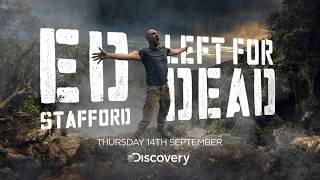 NEW ED STAFFORD LEFT FOR DEAD  PROMO [upl. by Orhtej]