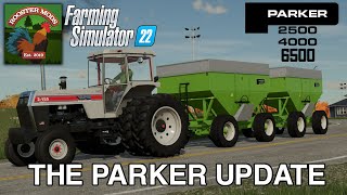 Mod Overview The Parker Update 2500 4000 amp 6500 [upl. by Sonitnatsnoc]