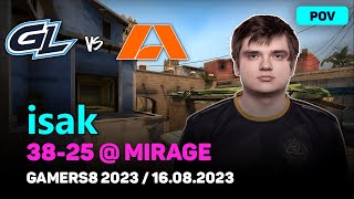 CSGO POV GamerLegion isak 3825 vs Apeks mirage  Gamers8 2023 Round of 16  Aug 16 2023 [upl. by Bohaty]