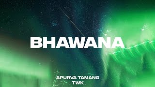 Bhawana  Apurva Tamang Feat TWK  Official Video [upl. by Royd]