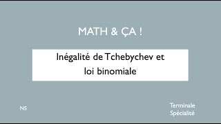 Inégalité de Tchebychev et loi binomiale [upl. by Kipper30]