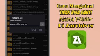 Cara Mengatasi Tidak Bisa Mengubah Nama Folder Di Zarchiver [upl. by Gebelein204]