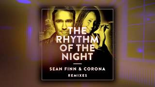 Sean Finn amp Corona  The Rhythm Of The Night Cristian Poow Club Mix [upl. by Niriam22]