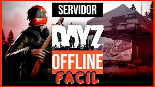 COMO CREAR UN SERVIDOR DE DAYZ OFFLINE  FACIL 2024 [upl. by Lezti712]