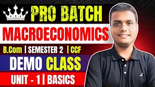 Unit 1 Basics Macroeconomics Bcom Semester 2 CCF Calcutta University [upl. by Eupheemia]