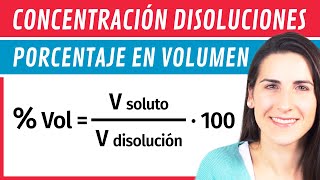 Concentración Porcentaje en VOLUMEN ⚗️ Disoluciones [upl. by Neelik]