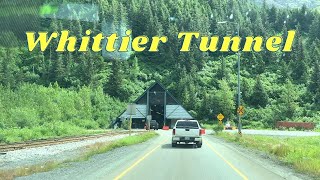 Drive With Me To WHITTIER ALASKA Through The Anton Anderson Memorial Tunnel [upl. by Ettevroc]