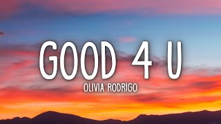 Olivia Rodrigo  good 4 u Lyrics [upl. by Rissa]