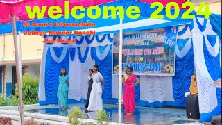 St Annes Intermediate College Mandar Ranchi Jharkhand welcome day 2 July 2024 [upl. by Routh]