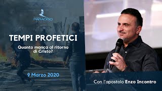 Tempi profetici  Quanto manca al ritorno di Cristo  9 Marzo 2020 [upl. by Aserehs991]