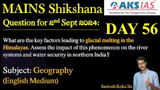 Day 56 Geography  Mains Shikshna Free Initiative dailyanswerwriting mains upsc group1 tspsc [upl. by Atse482]