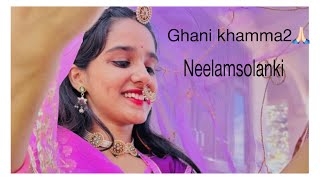 Ghani khamma 2 dance by neelam solanki  Anchal Bhatt  Sandeep Dadhich  SPJodha [upl. by Nowtna]