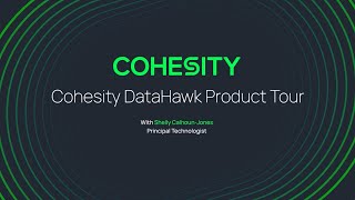 Cohesity DataHawk Product Tour [upl. by Stag]