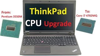 How to change a laptop CPU CPU upgrade for a Lenovo Thinkpad L540 [upl. by Soloman]