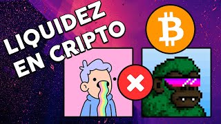 ¿QUÉ es la LIQUIDEZ en Criptomonedas 💰 Concepto FUNDAMENTAL NFTs y Cripto [upl. by Shaughn683]