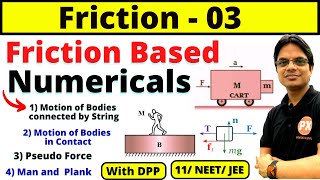 Friction Class 11 Physics Ch5  L3  Friction Numerical Problems class 11  Pseudo Force Numerical [upl. by Annim]