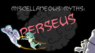 Miscellaneous Myths Perseus [upl. by Mcripley]