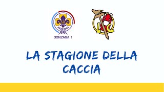 La Stagione della Caccia  Canto Scout [upl. by Atnwahs]