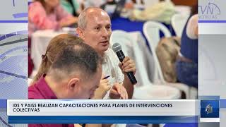 IDS Y PAISS REALIZAN CAPACITACIONES PARA PLANES DE INTERVENCIONES COLECTIVAS [upl. by Eugenle]