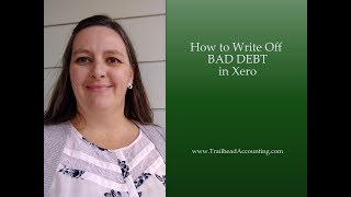 How To Write Off Bad Debt In Xero [upl. by Brodsky]