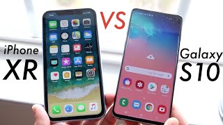 Samsung Galaxy S10 Vs iPhone XR Comparison Review [upl. by Foulk399]