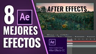 8 MEJORES EFECTOS en AFTER EFFECTS [upl. by Nerej274]