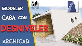 CÓMO se hace una casa con DESNIVELES en ARCHICAD 🏘️  Documentacion terracerías  2020 🚀 [upl. by Yevrah331]