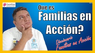 📚DICCIONARIO FAMILIAS en ACCION Que es FAMILIAS en ACCION❓👍 [upl. by Ardnekan]