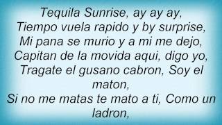 Cypress Hill  Tequila Sunrise  Spanish Version Lyrics [upl. by Philander]