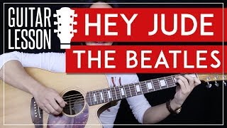 Hey Jude Guitar Tutorial  The Beatles Guitar Lesson 🎸No Capo  No Barre Chords  Guitar Cover [upl. by Kreiner159]