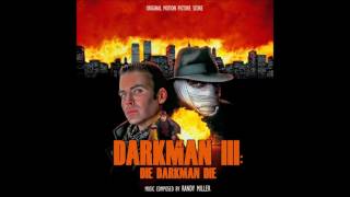 Darkman 3 Die Darkman Die  Escape 1m3  Randy Miller [upl. by Kama183]