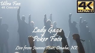 Lady Gaga  Poker Face Live from Joanne Tour Omaha NE [upl. by Vail860]