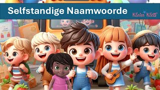 Selfstandige Naamwoorde  Liedjie [upl. by Syhr]