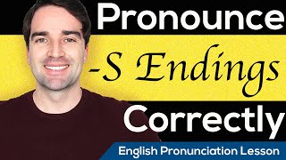 How to pronounce words ending in S S Z IZ English Pronunciation Lesson [upl. by Spring]