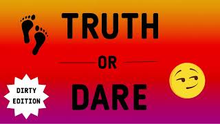 TRUTH or DARE Dirty edition  25 Questions  Party Game [upl. by Jepum]