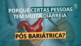 Porque certas pessoas tem muita diarreia pós bariátrica [upl. by Eelaroc141]