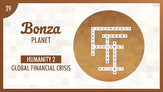 Bonza Planet  Themed  Humanity 2  Global Financial Crisis [upl. by Yeltneb]