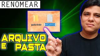 COMO RENOMEAR PASTAS E ARQUIVOS NO WINDOWS FÃCIL E RÃPIDO  2022 [upl. by Files]