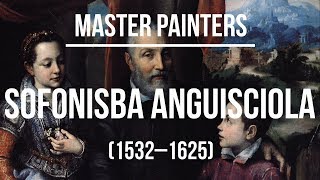 Sofonisba Anguisciola 1532–1625 A collection of paintings [upl. by Karon]