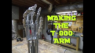 Making the T800 Arm [upl. by Iggam10]