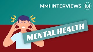 MMI Interviews – Mental Health by Medic Mind [upl. by Asil]