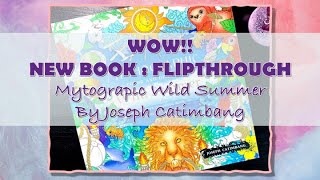 IT HIT THE SPOT NEW BOOK…  Mythographic Wild Summer by Joseph Catimbang  Adult Colouring [upl. by Aneloc]