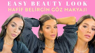 Easy Beauty Look Hafif Belirgin Goz Makyaji [upl. by Adnawak]