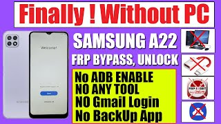 Samsung A22 FRP Bypass Android 1112 Without Pc  New Method 2022 [upl. by Kcirdnekel530]